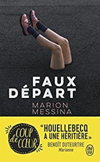 Marion Messina - Faux départ