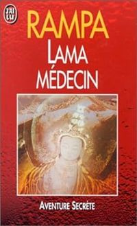 Couverture du livre Lama médecin - Tuesday Lobsang Rampa