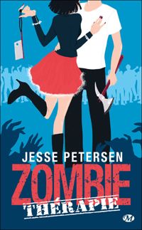 Jesse Petersen - Zombie thérapie