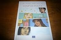 Couverture du livre Coup de pouce - Rudi Miel