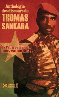 Thomas Sankara - Anthologie des discours de Thomas Sankara