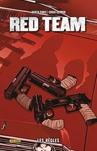 Couverture du livre Red Team - Garth Ennis - Craig Cermak