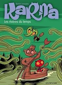 Couverture du livre Les rivières du temps - Johan Pilet - Jean Louis Janssens - Fabrizio Borrini